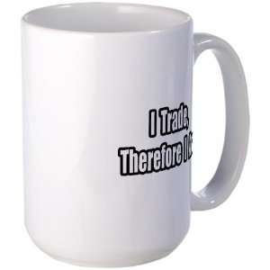  Stock Trading Philosophy Funny Large Mug by CafePress 