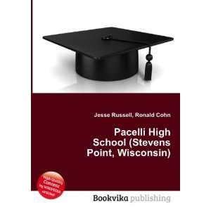 Pacelli High School (Stevens Point, Wisconsin): Ronald 