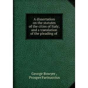   of the pleading of . Prosper Farinaccius George Bowyer  Books