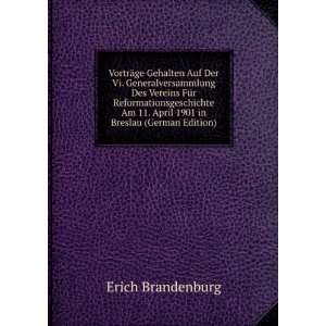   in Breslau (German Edition) (9785875037887) Erich Brandenburg Books