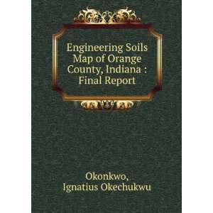  Engineering Soils Map of Orange County, Indiana : Final 