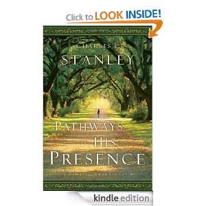 Pathways to His Presence A Daily Devotional Charles F. Stanley 