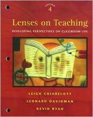 Lenses on Teaching Developing Perspectives on Classroom Life 