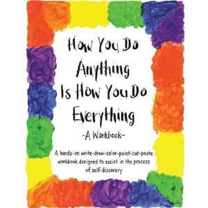   Is How You Do Everything A Workbook [Paperback] Cheri Huber Books
