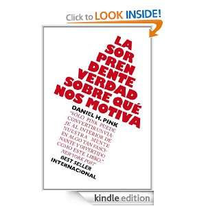 La sorprendente verdad sobre qué nos motiva (Spanish Edition): Pink 
