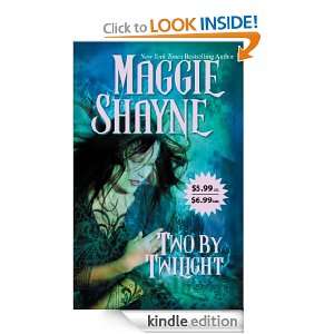 Two by Twilight Maggie Shayne  Kindle Store