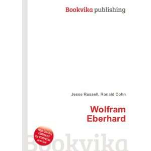  Wolfram Eberhard Ronald Cohn Jesse Russell Books