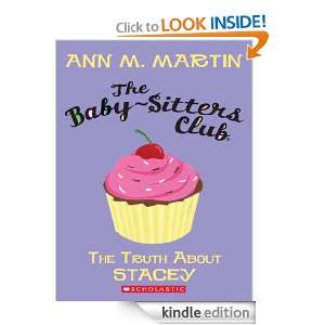 The Baby Sitters Club #3 The Truth About Stacey Ann M. Martin 