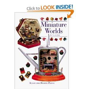    Miniature Worlds in 1/12 Scale [Hardcover] Susan Penny Books