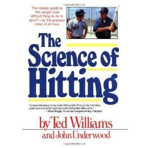  The Science of Hitting [Paperback]: Ted Williams: Books
