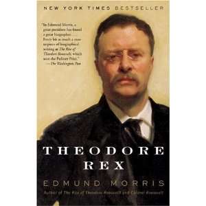  Theodore Rex [Paperback] Edmund Morris Books