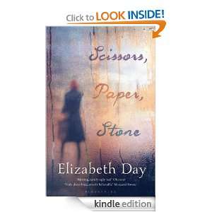 Scissors, Paper, Stone: Elizabeth Day:  Kindle Store