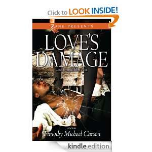 Loves Damage (Zane Presents) Timothy M Carson  Kindle 