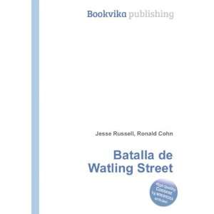    Batalla de Watling Street Ronald Cohn Jesse Russell Books