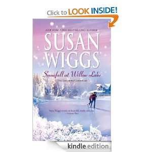 Snowfall At Willow Lake Susan Wiggs  Kindle Store
