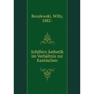  im VerhÃ¤ltnis zur Kantischen Willy, 1882  Rosalewski Books
