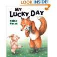 My Lucky Day by Keiko Kasza ( Paperback   Sept. 8, 2005)