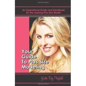  for the Aspiring Plus Size Mode [Paperback] Yvette Pinfield Books