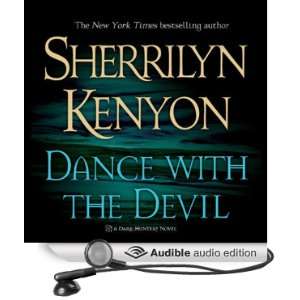 Dance with the Devil A Dark Hunter Novel [Unabridged] [Audible Audio 