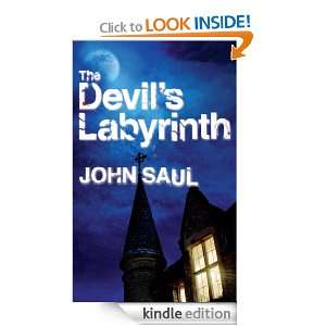 The Devils Labyrinth John Saul  Kindle Store