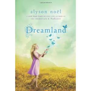  Dreamland (Riley Bloom) [Paperback] Alyson Noël Books