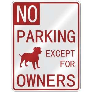   ENGLISH MASTIFF EXCEPT FOR OWNERS  PARKING SIGN DOG