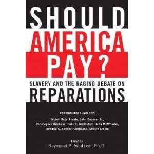  Dr. Raymond Windbush  Reparations Should America Pay? DVD 