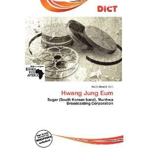  Hwang Jung Eum (9786200966995) Knútr Benoit Books