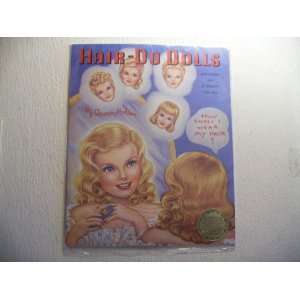  Hair do Dolls By Queen Holden 1985 Toys & Games
