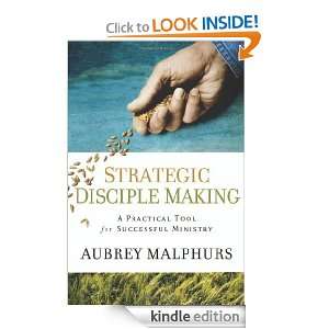 Strategic Disciple Making A Practical Tool for Successful Ministry 