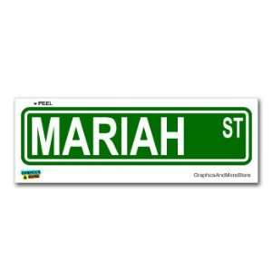  Mariah Street Road Sign   8.25 X 2.0 Size   Name Window 