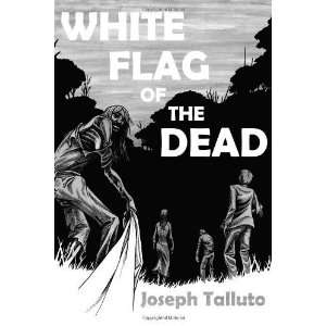   of the Dead: Zombie Survival Series [Paperback]: Joseph Talluto: Books
