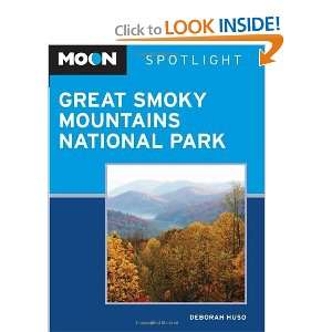   Great Smoky Mountains National Park [Paperback]: Deborah Huso: Books