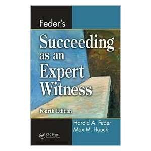  Feders Succeeding as an Expert Witness 4th (forth 