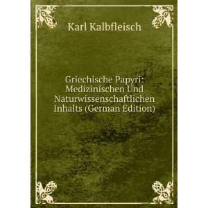    Medizinischen Und Naturwissenschaftlichen Inhalts (German Edition