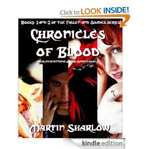 Chronicles of Blood Martin C Sharlow  Kindle Store