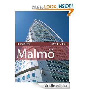 Top Sights Travel Guide: Malmö (Top Sights Travel Guides): Top Sights 