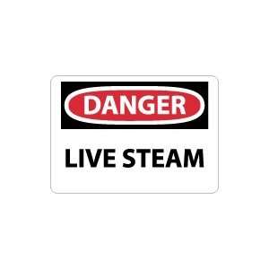  OSHA DANGER Live Steam Safety Sign