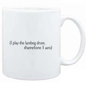  Mug White  i play the Lambeg Drum, therefore I am 
