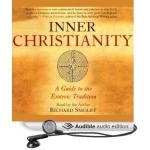  Inner Christianity A Guide to the Esoteric Tradition 