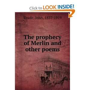  The prophecy of Merlin and other poems.: John Reade: Books