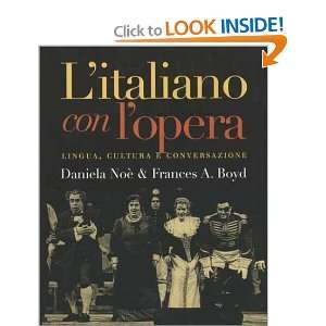  L`italiano con l`opera Lingua, cultura e conversazione 