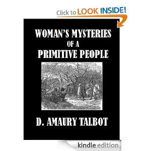 Womans Mysteries of a Primitive People D. Amaury Talbot  