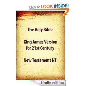 The Holy Bible 21st Century King James Version New Testament Jesus 