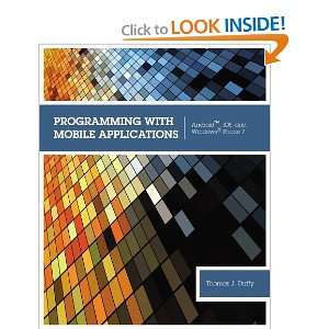  Programming with Mobile Applications: Android(TM), iOS 