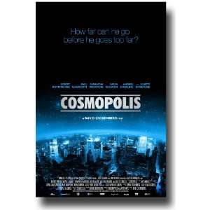  Cosmopolis Poster   2012 Movie Promo Flyer (11 X 17 Inches 