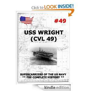 Supercarriers Vol. 49 CV 49 USS Wright Naval History And Heritage 