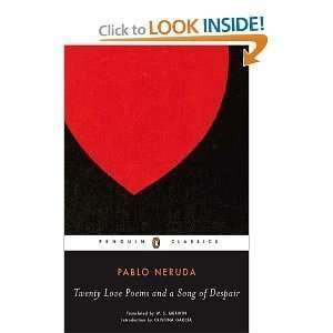  Twenty Love Poems and a Song of Despair Dual Language 