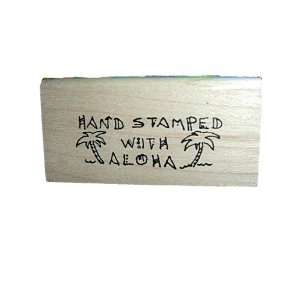  HAND STAMPED WITH ALOHA  SMALL RUBBER STAMP Arts 