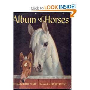  ALBUM OF HORSES.: Marguerite Henry.: Books
